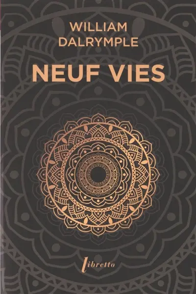 Neuf vies : à la recherche du sacré dans l'Inde d'aujourd'hui