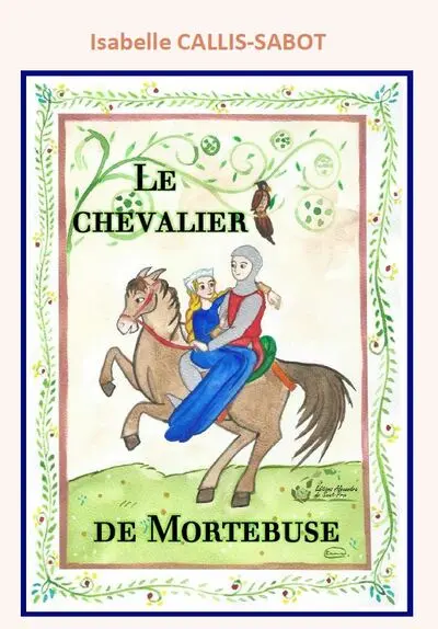 Le chevalier de Mortebuse
