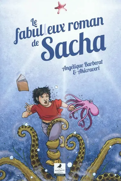 Le fabulleux roman de Sacha