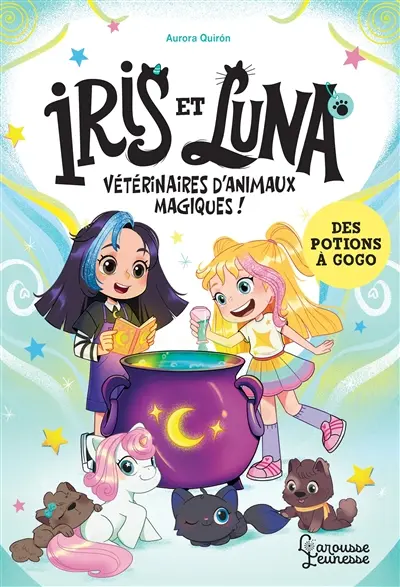 Iris et Luna, vétérinaires d'animaux magiques !. Des potions à gogo
