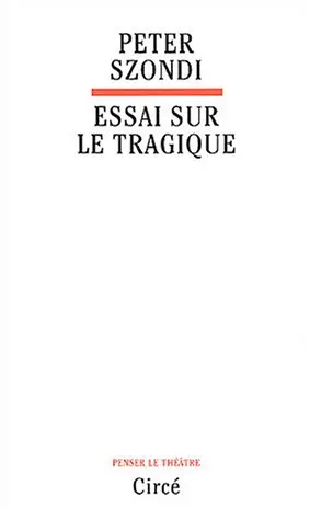 Essai sur le tragique