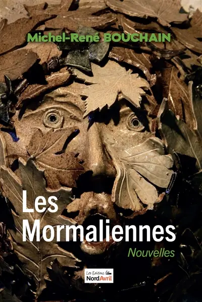Les Mormaliennes : éclats de vies