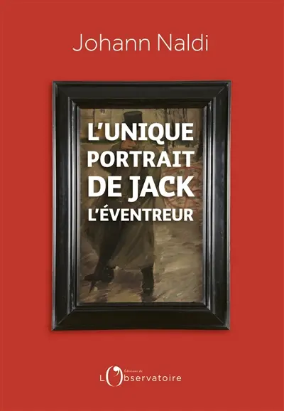 L'unique portrait de Jack l'Eventreur