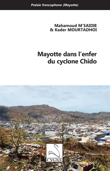 Mayotte dans l'enfer du cyclone Chido
