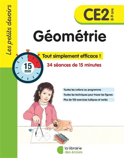 Géométrie CE2, 8-9 ans : 34 séances de 15 minutes