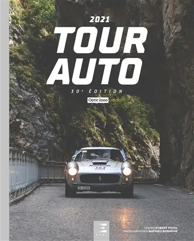 Tour auto 2021 : 30e édition