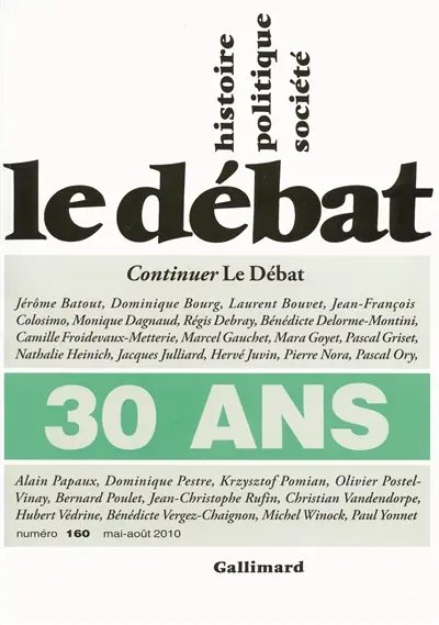 Débat (Le), n° 160. Continuer le Débat