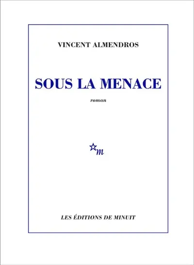 Sous la menace