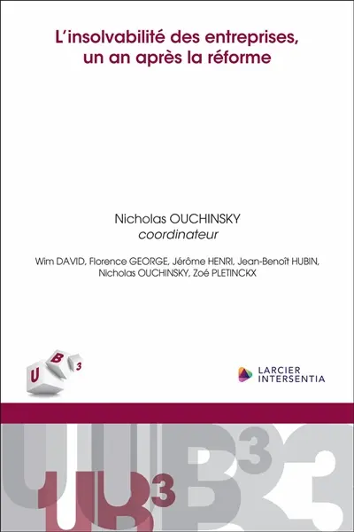 L'insolvabilité des entreprises, un an après la réforme
