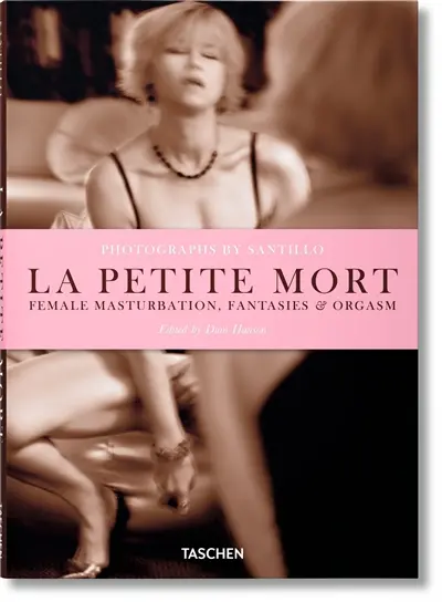 La petite mort : female masturbation, fantasies & orgasm