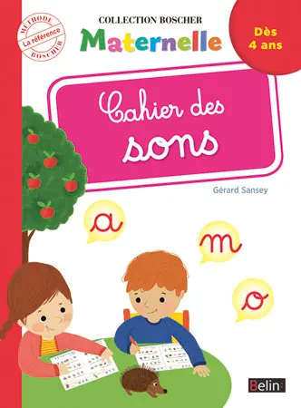 Cahier des sons : dès 4 ans