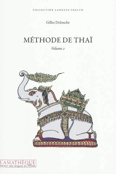 Méthode de thaï. Vol. 2