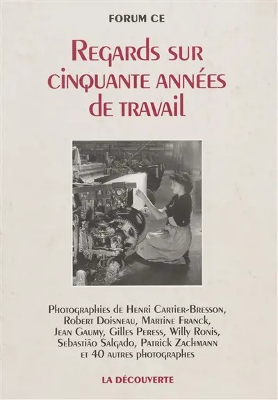 Regards sur cinquante années de travail