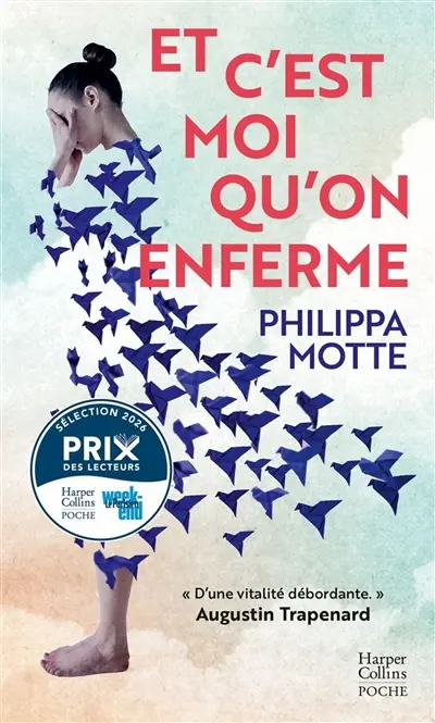 Et c'est moi qu'on enferme