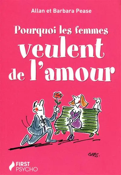 Pourquoi les femmes veulent de l'amour : les explications scientifiques derrière les vérités toutes simples