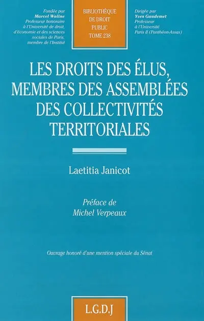 Les droits des élus, membres des assemblées des collectivités territoriales