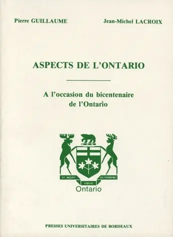 Aspects de l'Ontario : à l'occasion du bicentenaire de l'Ontario