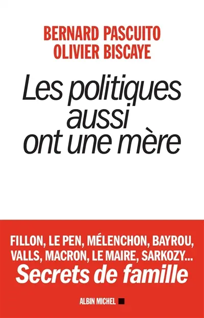 Les politiques aussi ont une mère
