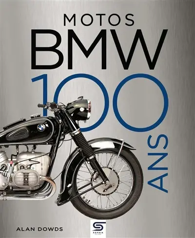 Motos BMW : 100 ans