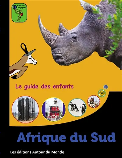 Afrique du Sud : le guide des enfants