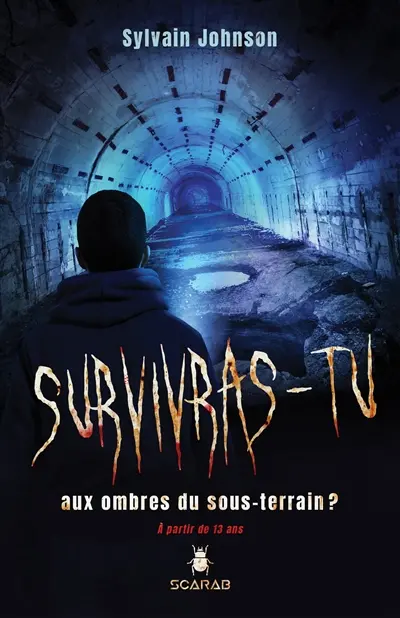 Survivras-tu aux ombres du sous-terrain ?