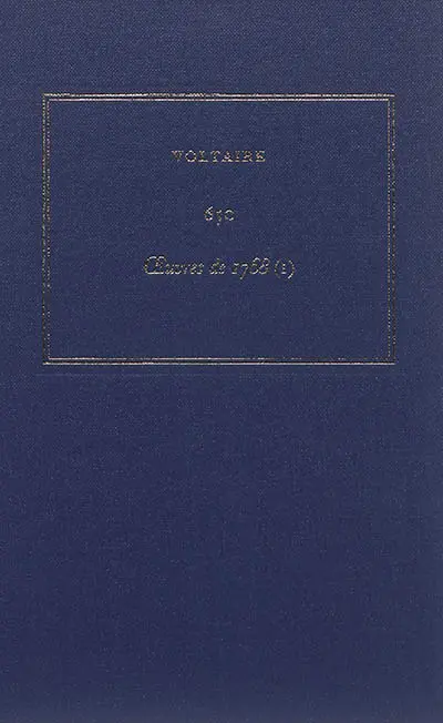 Les oeuvres complètes de Voltaire. Vol. 65C. Oeuvres de 1768. Vol. 1