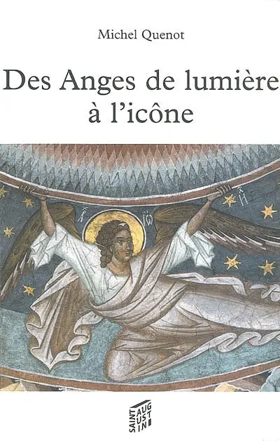 Des anges de lumière à l'icône