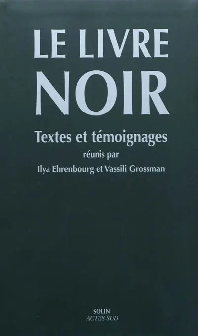 Le livre noir : textes et témoignages