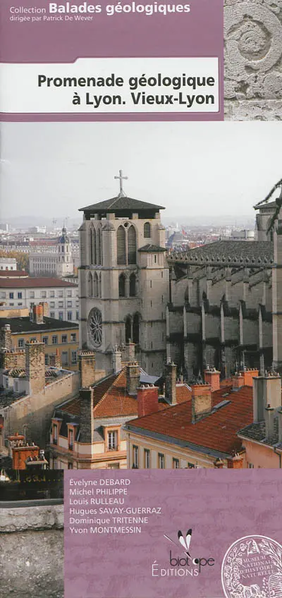 Promenade géologique à Lyon : Vieux-Lyon