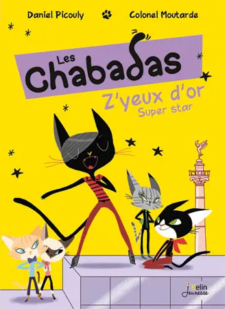 Les Chabadas. Vol. 2. Z'yeux d'or super star