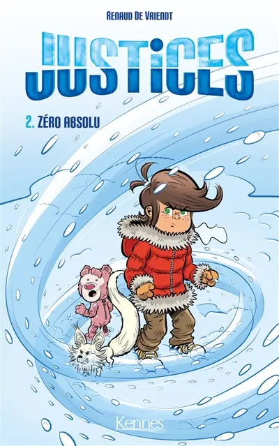 Justices. Vol. 2. Zéro absolu