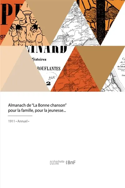 Almanach de La Bonne chanson, pour la famille, pour la jeunesse