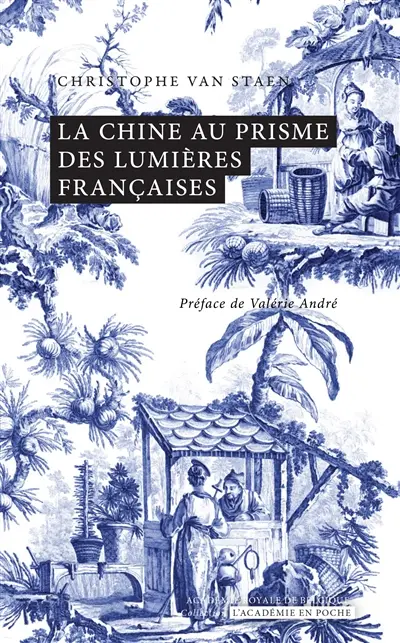 La Chine au prisme des lumières françaises