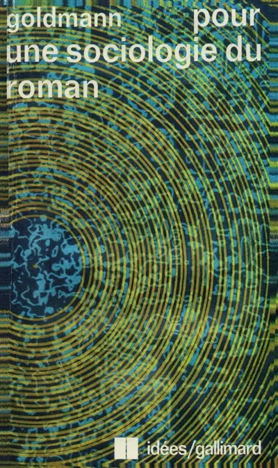 Pour une sociologie du roman