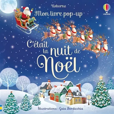 C'était la nuit de Noël : mon livre pop-up
