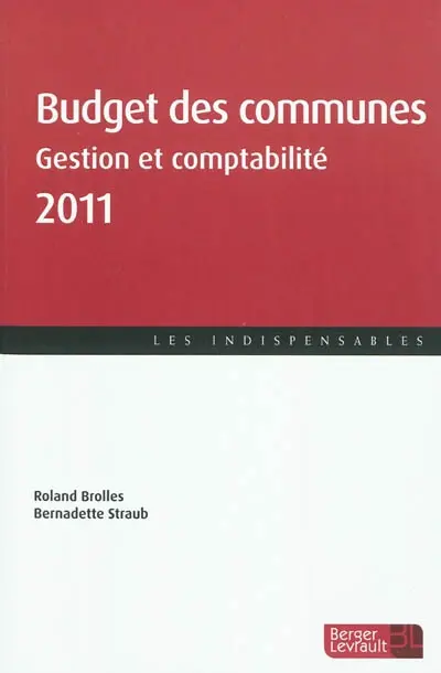 Budget des communes 2011 : gestion et comptabilité