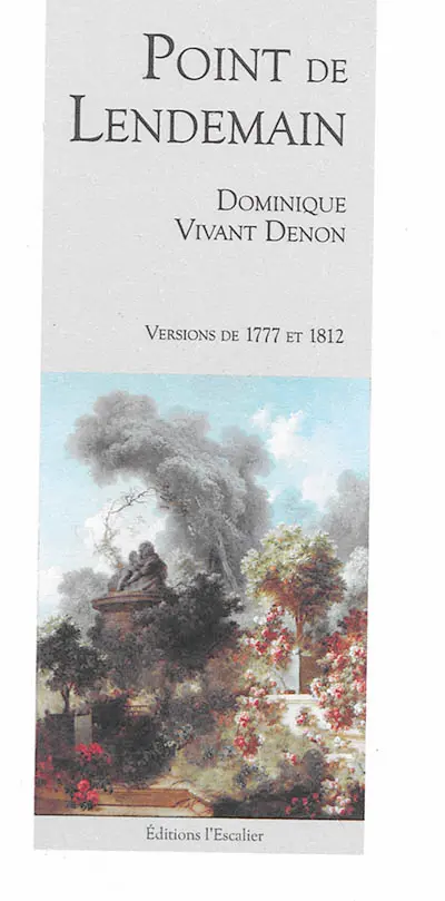 Point de lendemain : versions de 1777 et de 1812
