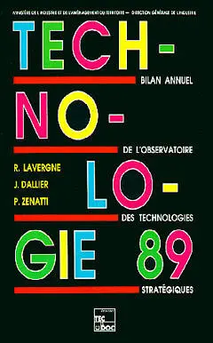 Technologie 89 : bilan annuel de l'Observatoire des technologies stratégiques