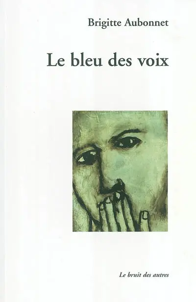 Le bleu des voix