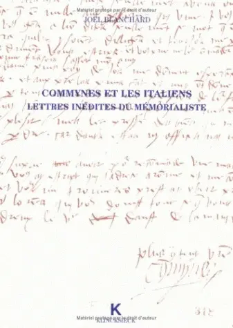Commynes et les Italiens : lettres inédites du mémorialiste