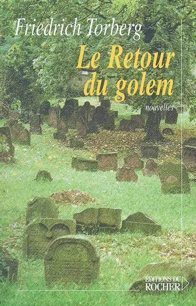 Le retour du Golem