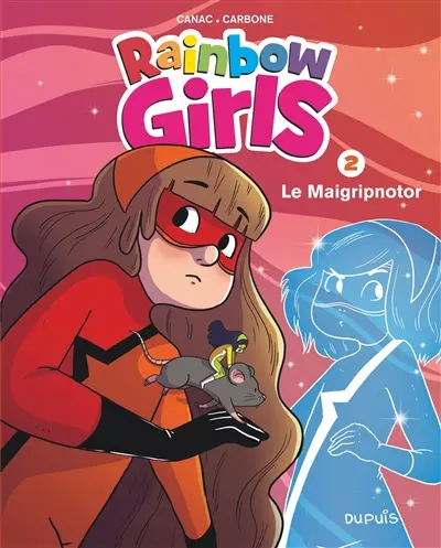 Rainbow girls. Vol. 2. Le maigripnotor