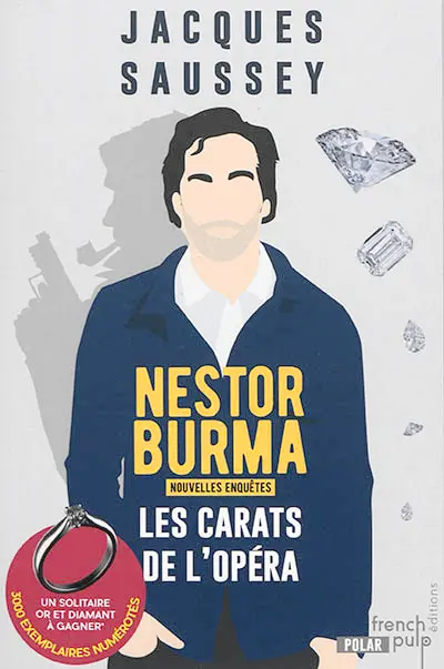 Les nouvelles enquêtes de Nestor Burma. Les carats de l'Opéra