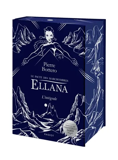 Ellana : le pacte des Marchombres : l'intégrale