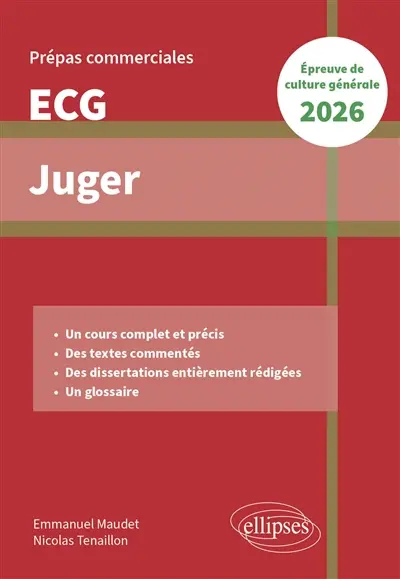 Juger : prépas commerciales ECG : épreuve de culture générale 2026