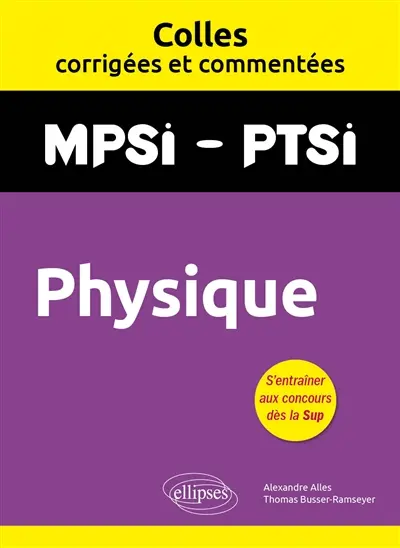 Physique : MPSI, PTSI