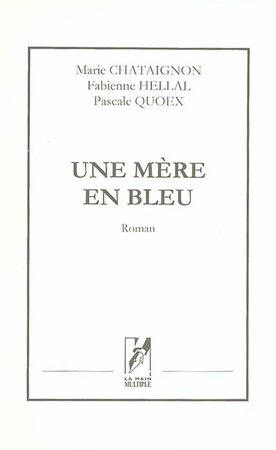 Une mère en bleu
