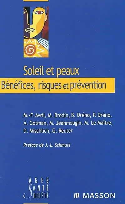 Soleil et peaux : bénéfices, risques et prévention