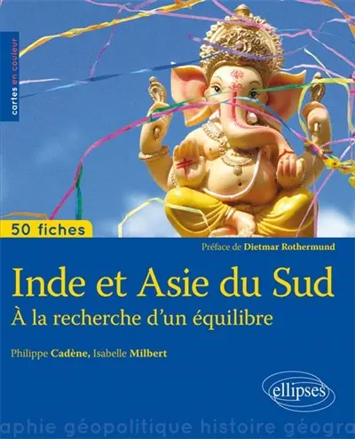 Inde et Asie du Sud : à la recherche d'un équilibre