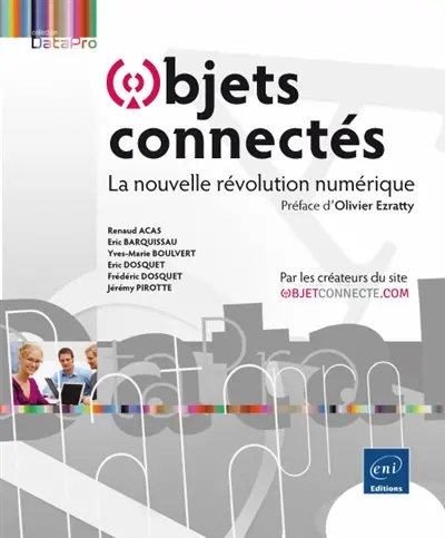 Objets connectés : la nouvelle révolution numérique